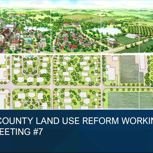 July 24th Land Use Reform Working Group Meeting Recap