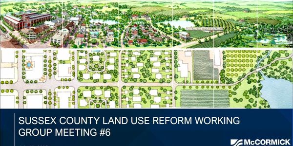 July 10th Meeting: Sussex County Land Use Reform …