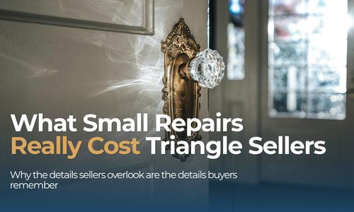 What Small Repairs Really Cost Triangle Sellers