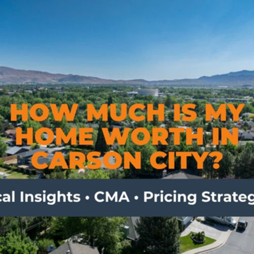 How Much Is My Home Worth Carson City? Smart Pricing Guide