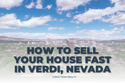 Sell My House Fast Verdi _ How to Sell Quickly in Verdi, Nevada - article (2)