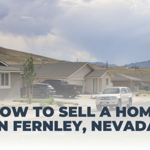 Sell a Home in Fernley, Nevada | Complete Seller Guide