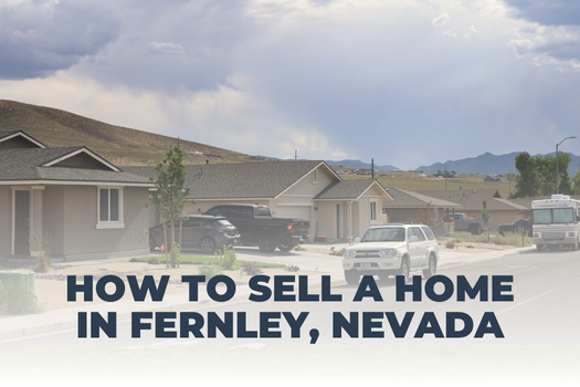 Sell a Home in Fernley, Nevada _ Complete Seller Guide -SEO