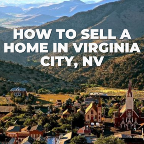 Sell a Home in Virginia City, Nevada | Complete Guide by Craig Team Realty