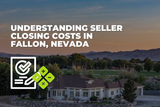 Fallon closing costs seller _ Fallon, Nevada Home Seller Guide - Main