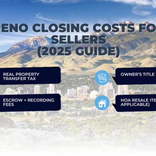 Reno closing costs seller | Fees & net proceeds explained (Reno, NV)