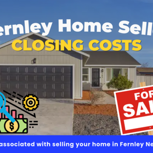 Fernley Closing Costs Seller Guide | Home Seller Fees Explained