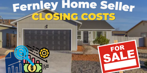 Fernley Closing Costs Seller Guide | Home Seller &hellip;