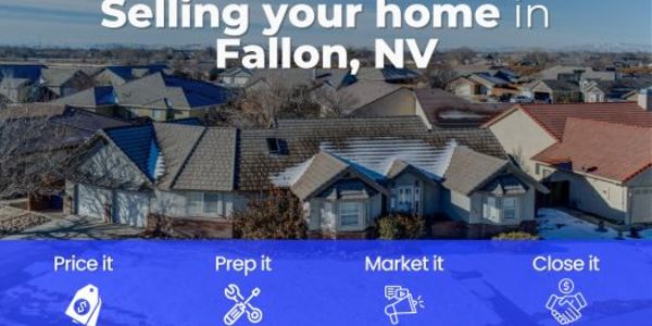 How to Sell a Home in Fallon, Nevada
