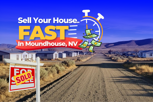Sell My House Fast Moundhouse _ Moundhouse, Nevada Guide - SEO