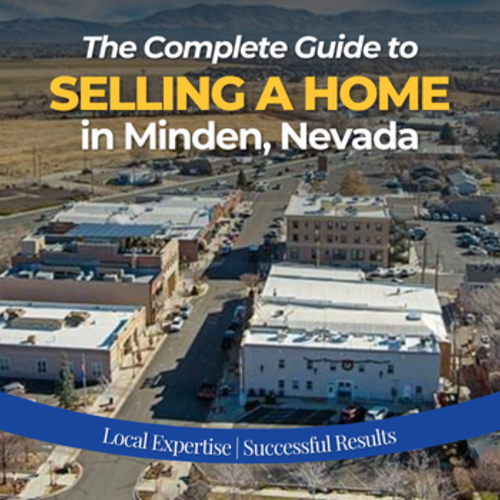 Sell a Home in Minden, Nevada | Complete Seller Guide