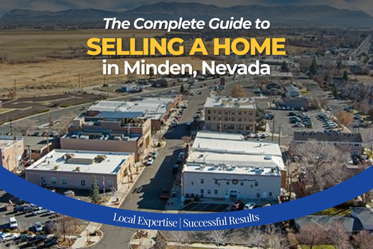 Sell a Home in Minden, Nevada _ Complete Seller Guide- SEO