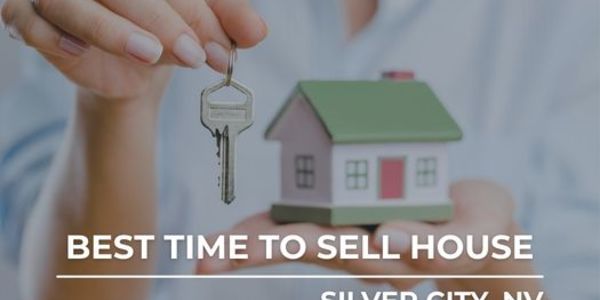 Best Time to Sell House Silver City | &hellip;