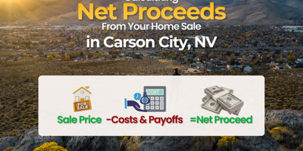 Home Sale Proceeds Carson City | Net Proceeds &hellip;
