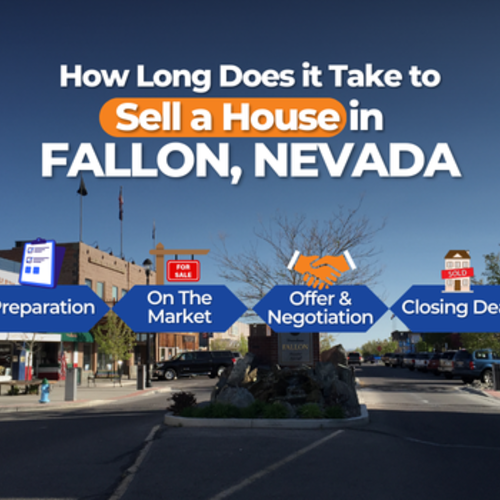 How Long to Sell a House Fallon, Nevada | Home Selling Timeline