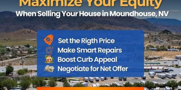 Maximize Home Equity Moundhouse | Selling in Moundhouse