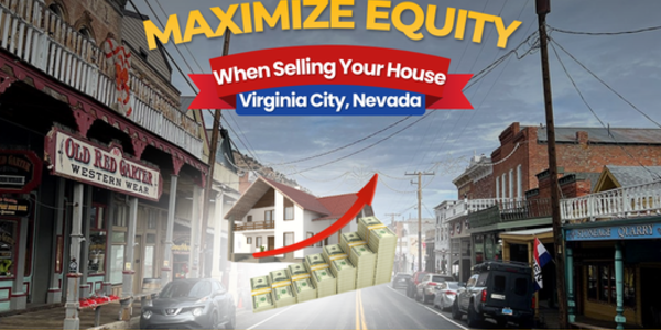Maximize Home Equity Virginia City | Virginia City, &hellip;