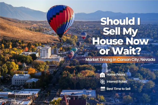 Should I Sell My House Now Carson City, Nevada _ Market Timing - SEO