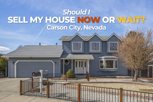 Should I Sell My House Now Carson City, Nevada _ Market Timing - main