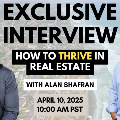 How To Go From New Agent to Top Producer: Alan Shafran's Success Blueprint!