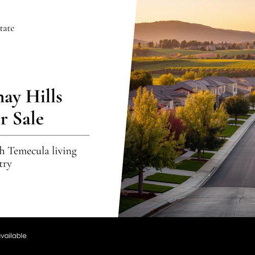Chardonnay Hills Homes for Sale: Your Guide to Established Living Near Temecula Wine Country