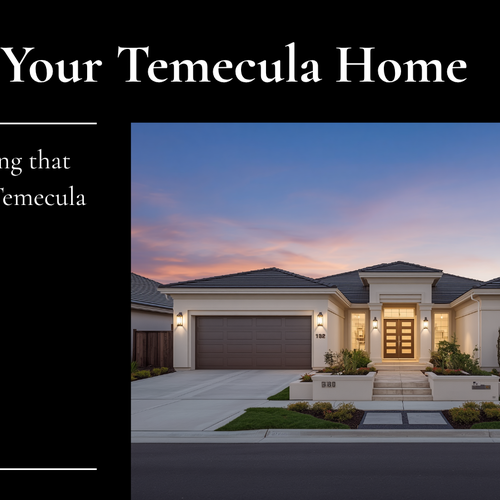 Selling Your Temecula Home: Why Sellers Choose Abundance Real Estate as Their Listing Agent