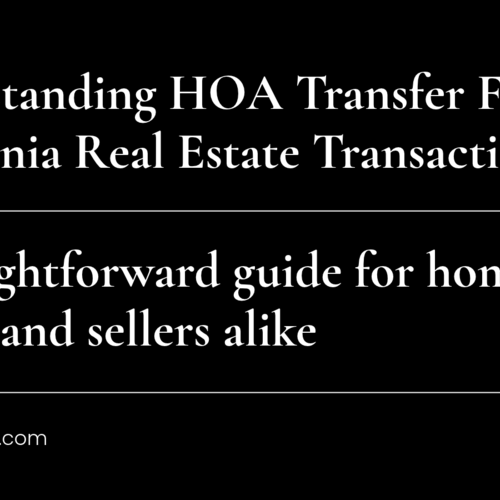 What Does an HOA Transfer Fee Cover in California?