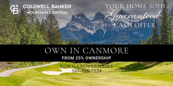 How to Own in Canmore Without Breaking the &hellip;
