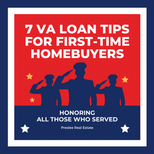 7 VA Loan Tips for First-Time Homebuyers