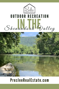 Outdoor Recreation in the Shenandoah Valley