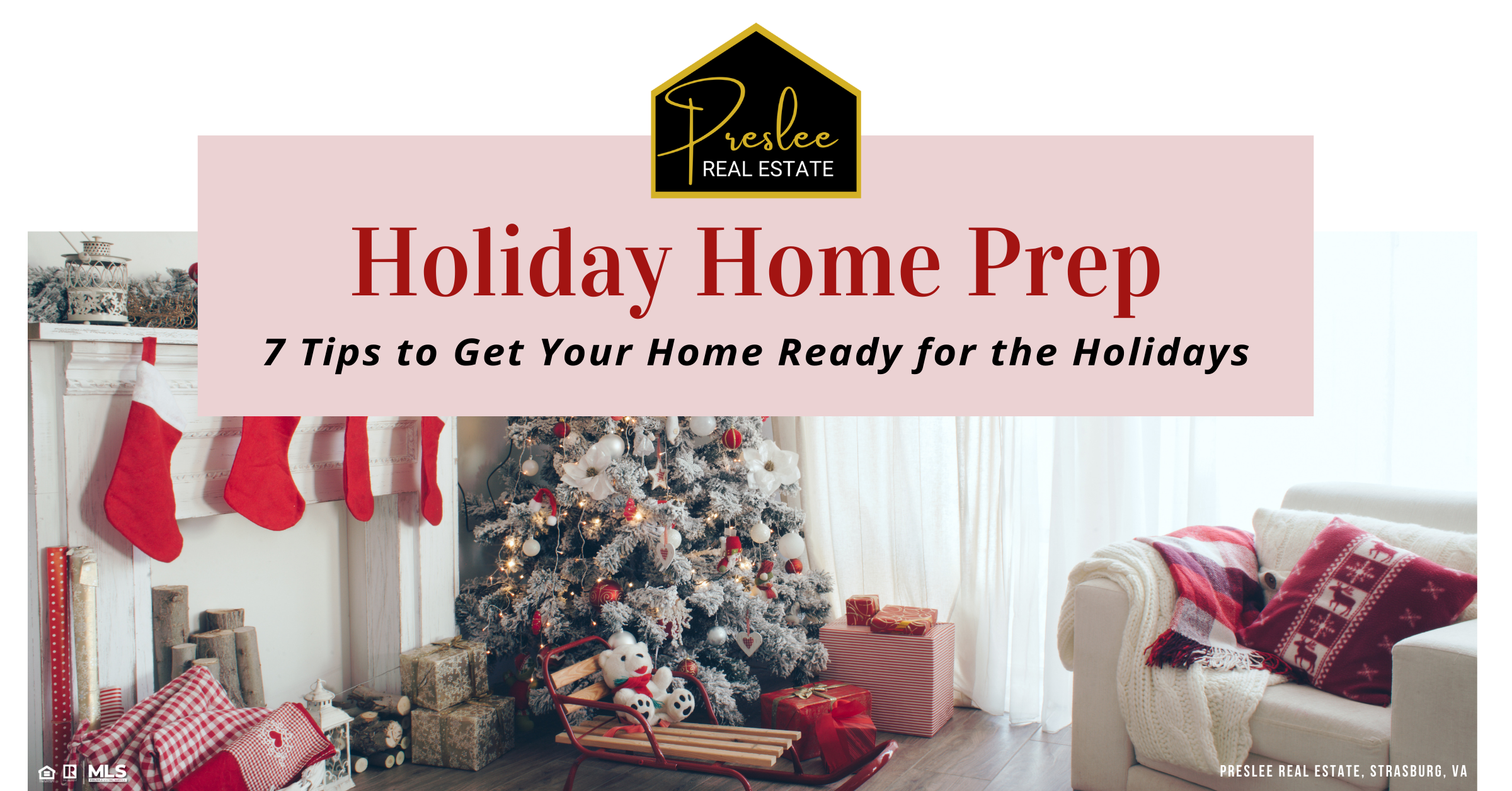 Preslee Real Estate -Holiday Home Prep – 7 Tips