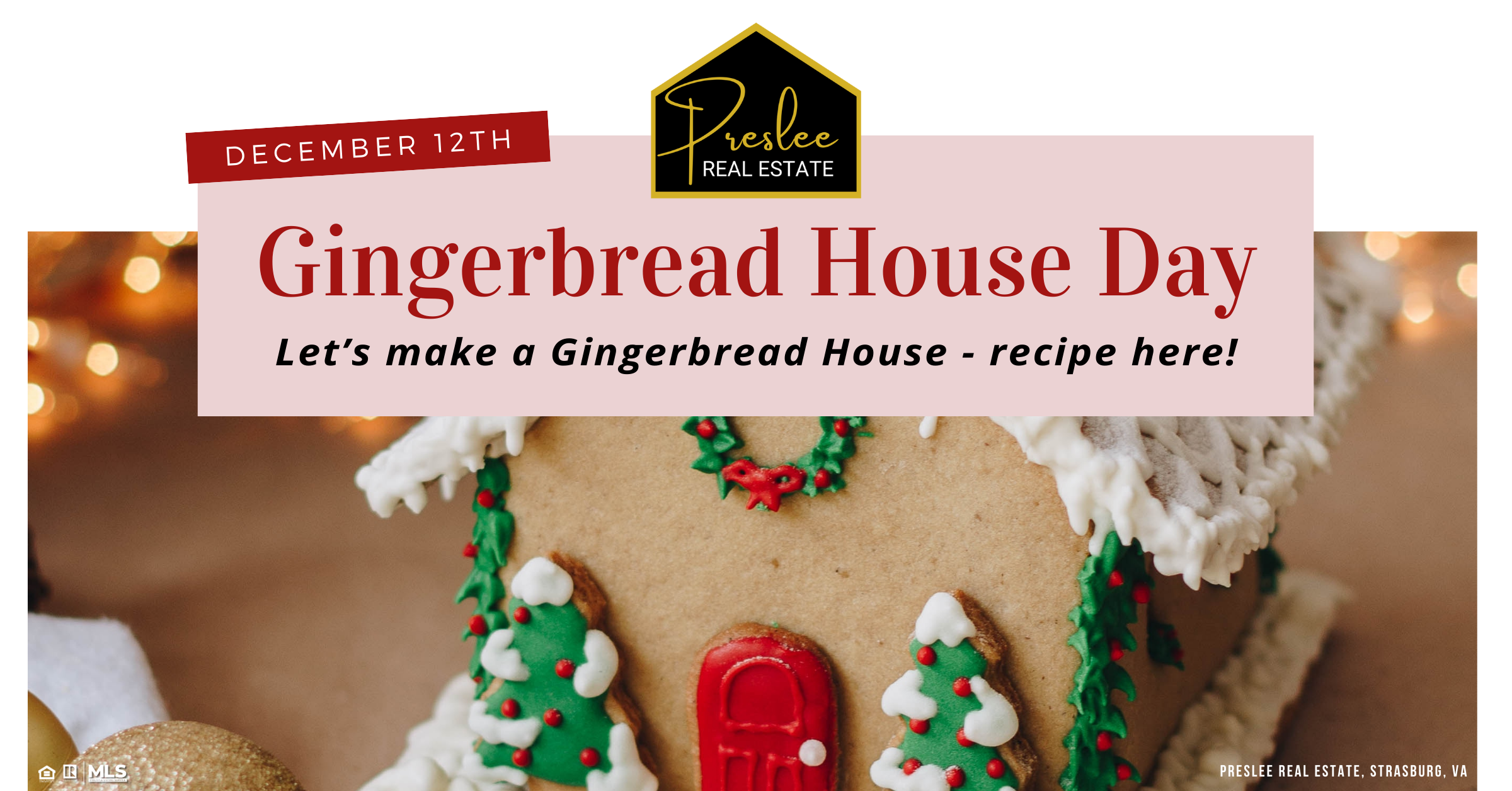 Preslee Real Estate -Gingerbread House Day 2024