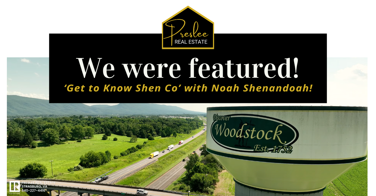 Preslee Real Estate - ‘Get to Know Shen Co’ with Noah Shenandoah!