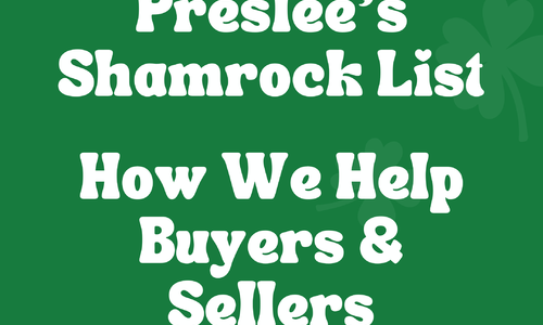 🍀 Our Shamrock List: How We Help Buyers & Sellers &hellip;