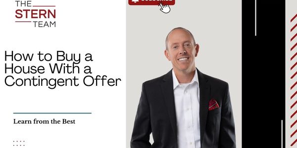 How to Buy a House With a Contingent …