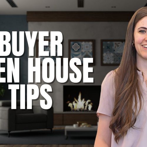 3 Tips Buyers Should Know Before Attending an Open House