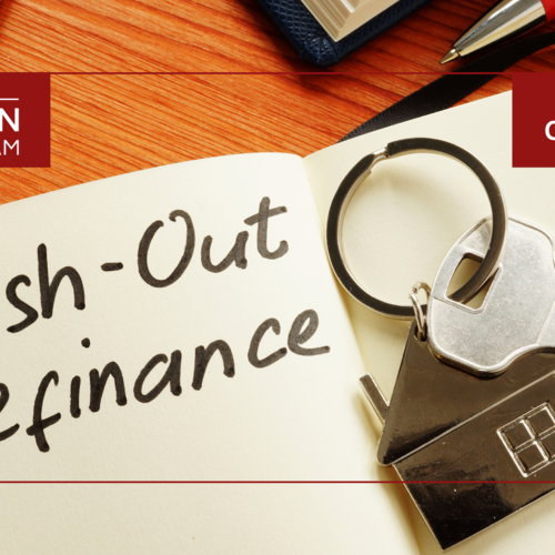 Cash-Out Refinance Basics