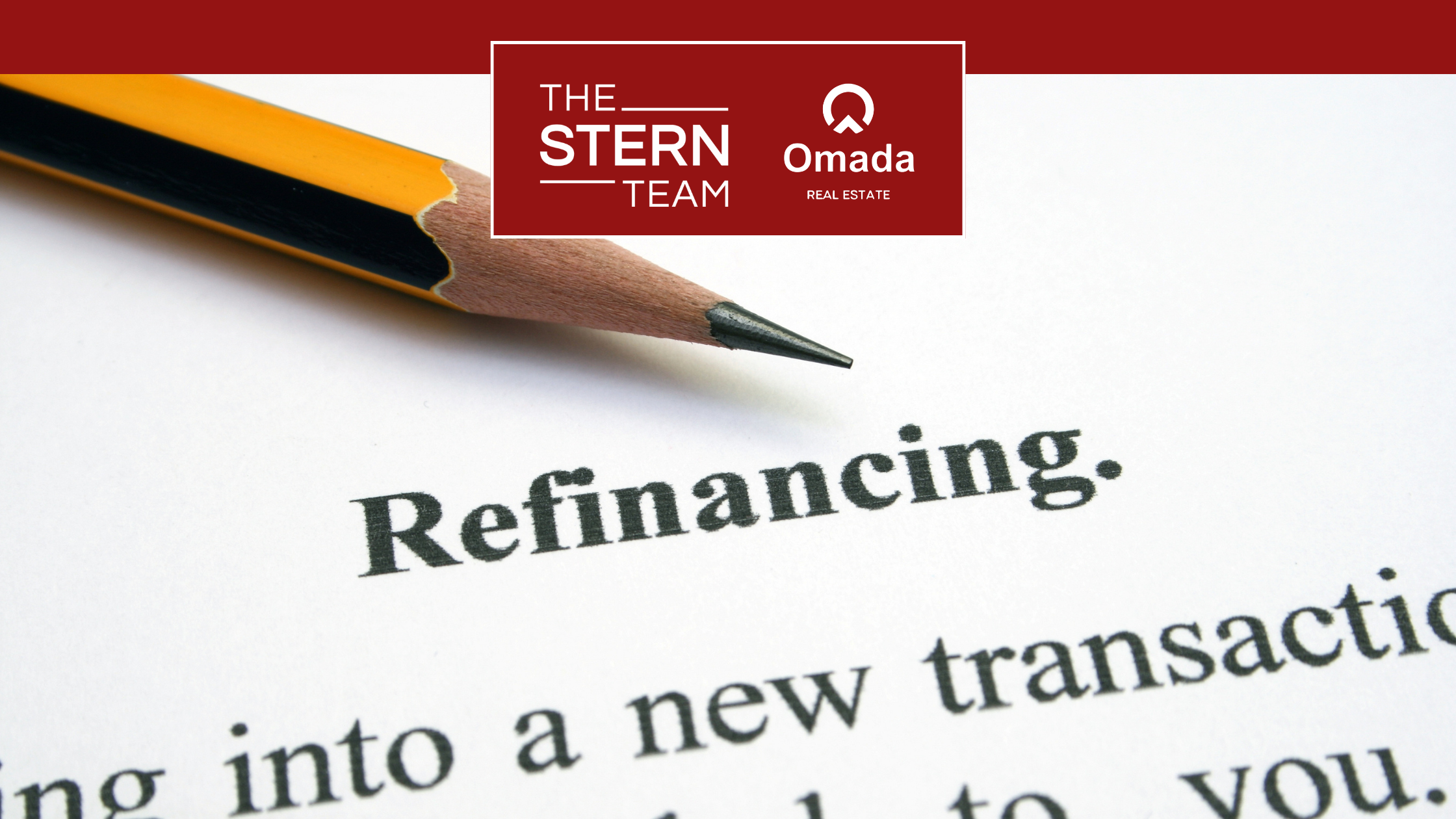 When to Consider Refinancing