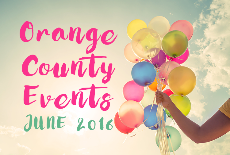 Events in Orange County June 2016 FirstTeam