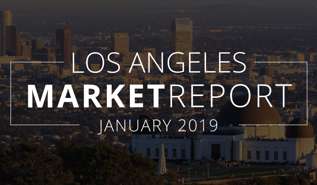 Los Angeles County Real Estate Market Update | January 2019