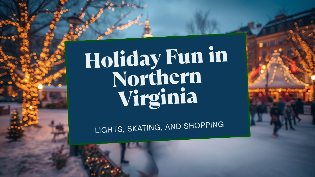 YouTube Thumbnail - Holiday Fun in Northern Virginia