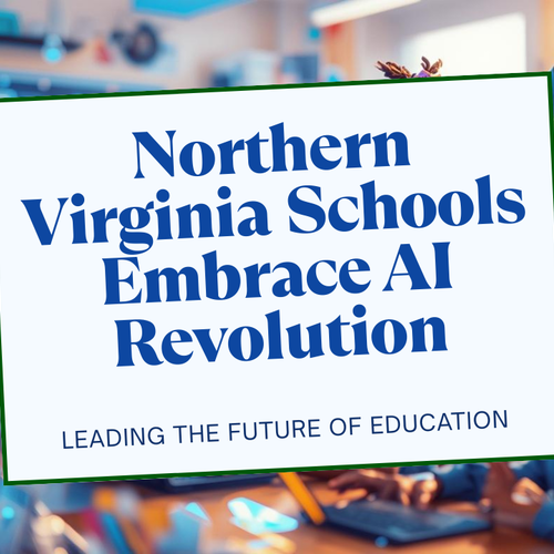 How Northern Virginia Schools Are Leading the AI Revolution