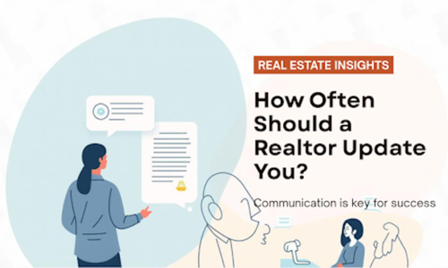 Communication Counts: How Often Should a Realtor Update You During …