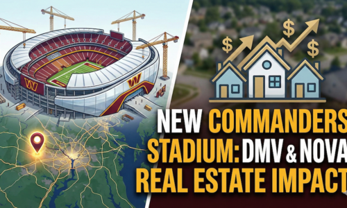 What the New Commanders Stadium Means for the DMV and Northern Virginia Real Estate