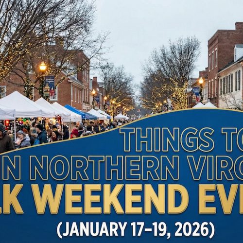 Things to Do in Northern Virginia: MLK Weekend Events (January 17–19, 2026)