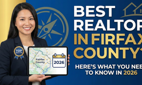 Best Realtor in Fairfax County? Here’s What You Need to Know in 2026