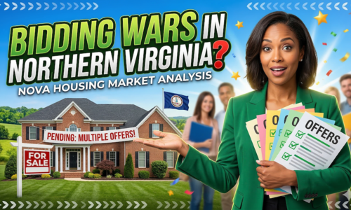 Are Bidding Wars Happening in Northern Virginia?