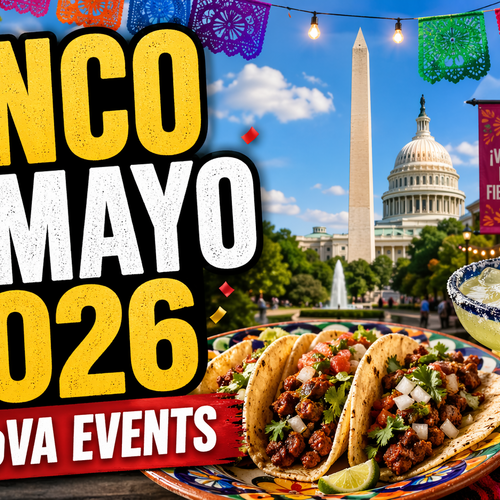 Cinco de Mayo Events in DC and Northern Virginia 2026