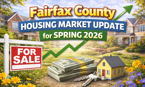 Fairfax County Housing Market Update for Spring 2026