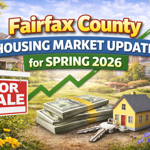 Fairfax County Housing Market Update for Spring 2026